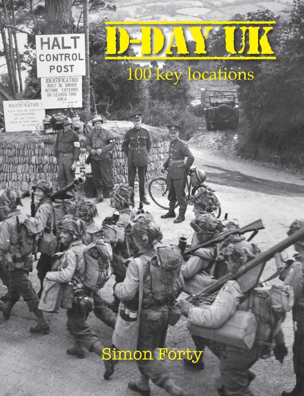 D-Day UK by Simon Forty - ISBN: 9781848025400