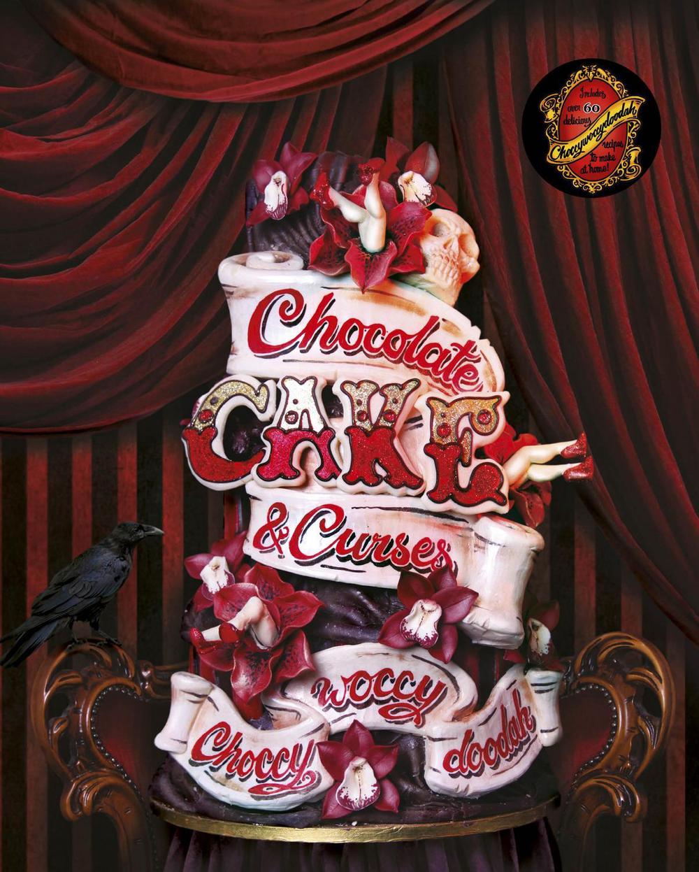 Choccywoccydoodah by Christine Taylor - ISBN: 9781848094512