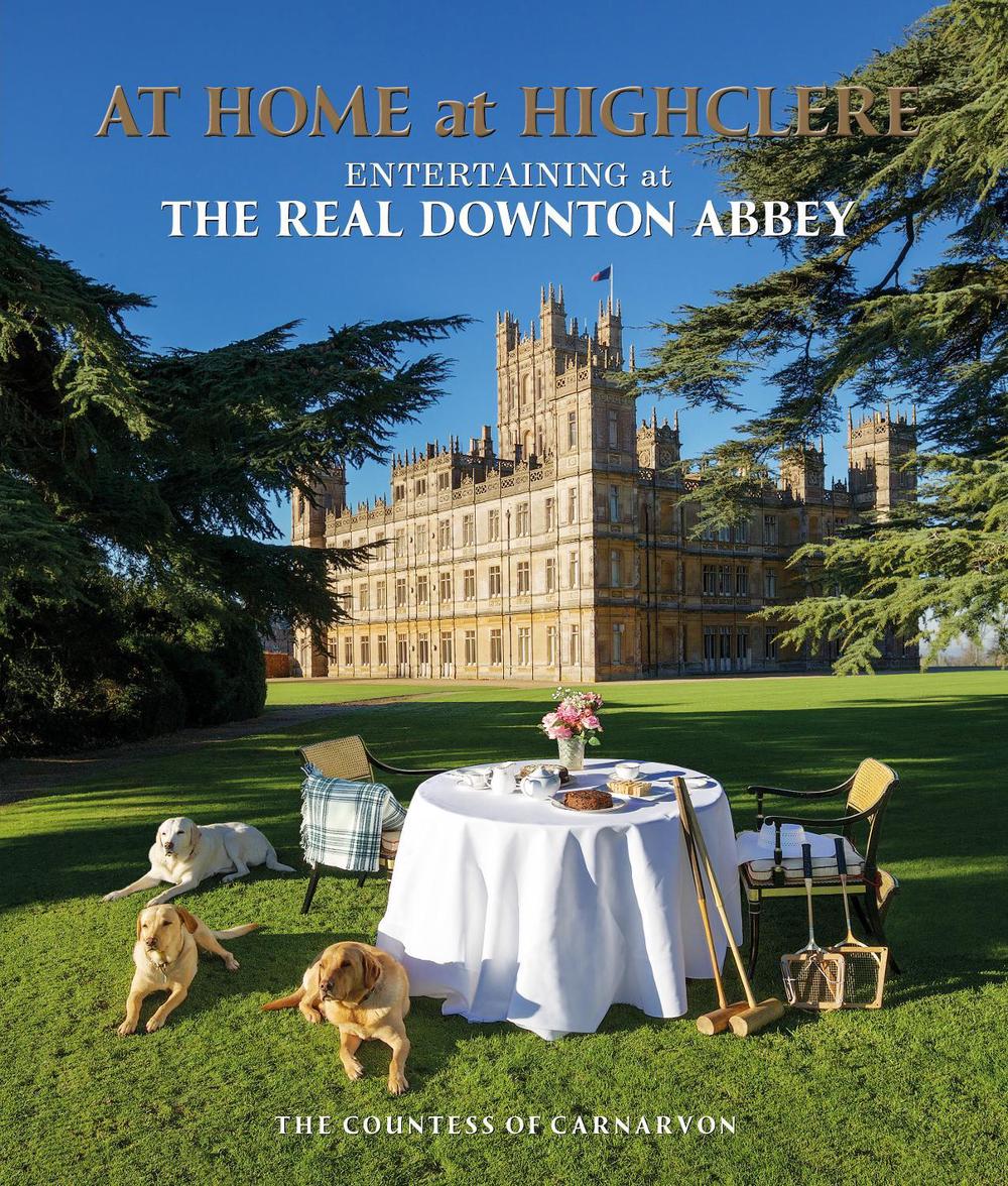 At Home at Highclere by Lady Carnarvon - ISBN: 9781848095205