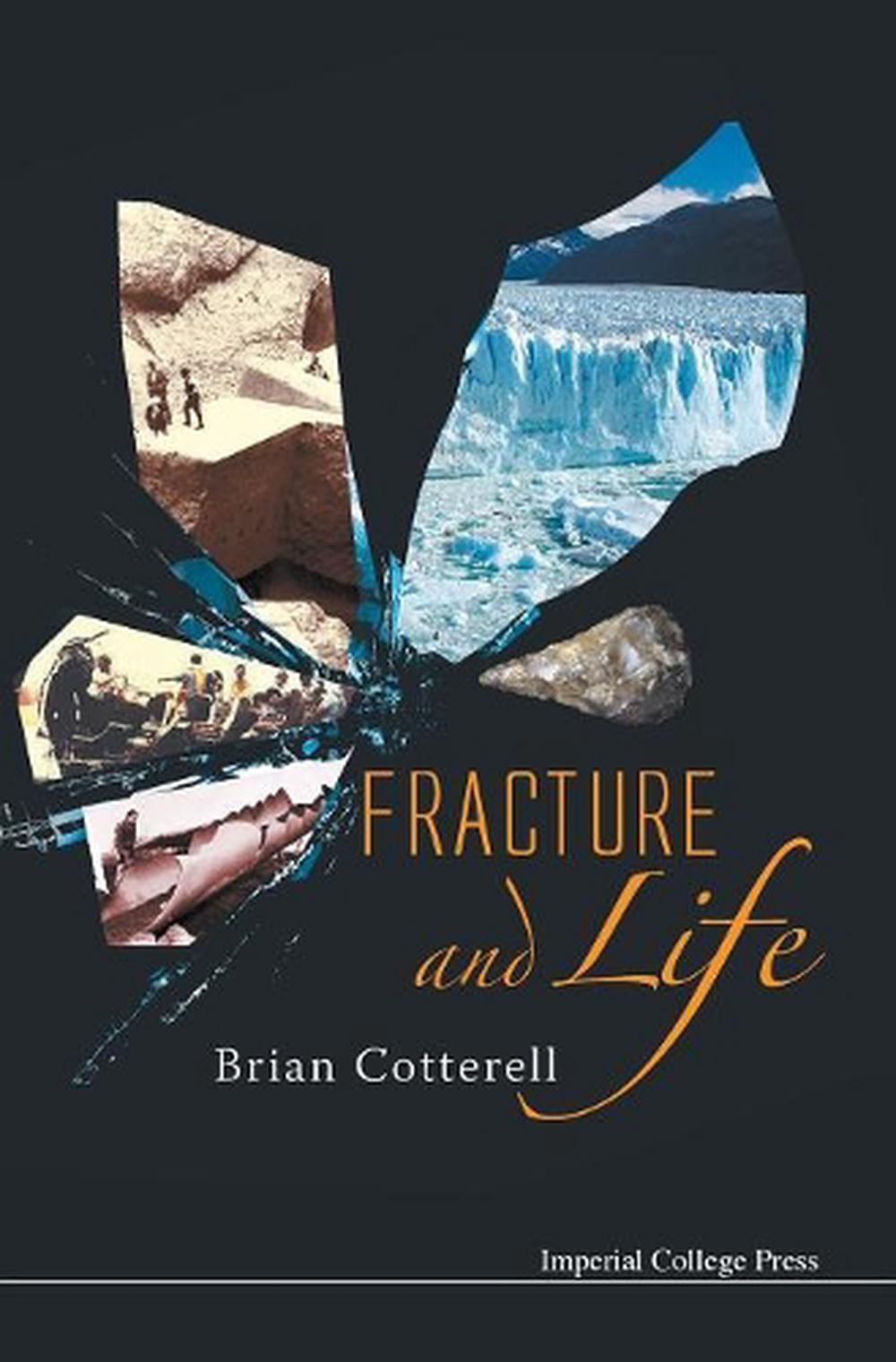 Fracture And Life, 9781848162822