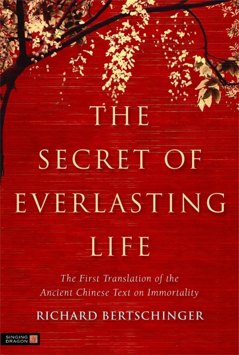 The Secret of Everlasting Life, 9781848190481