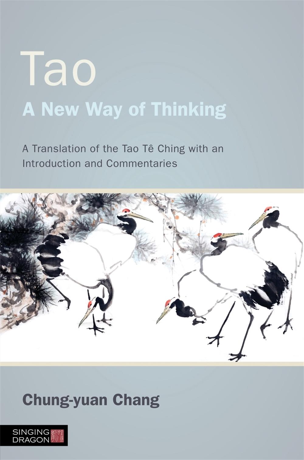 Tao - A New Way of Thinking, 9781848192010
