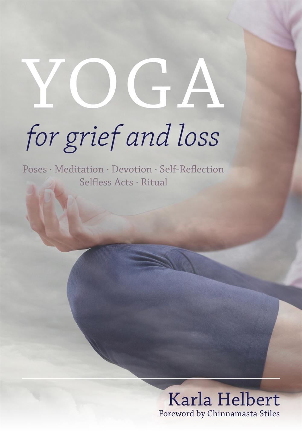 Yoga for Grief and Loss, 9781848192041
