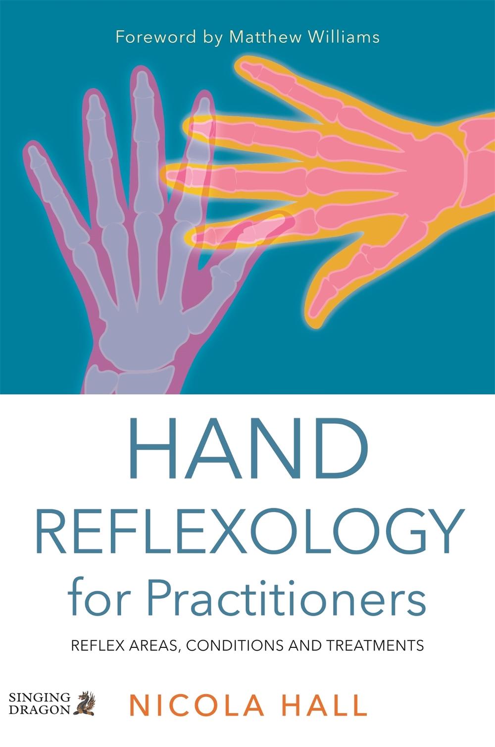 Hand Reflexology for Practitioners, 9781848192805