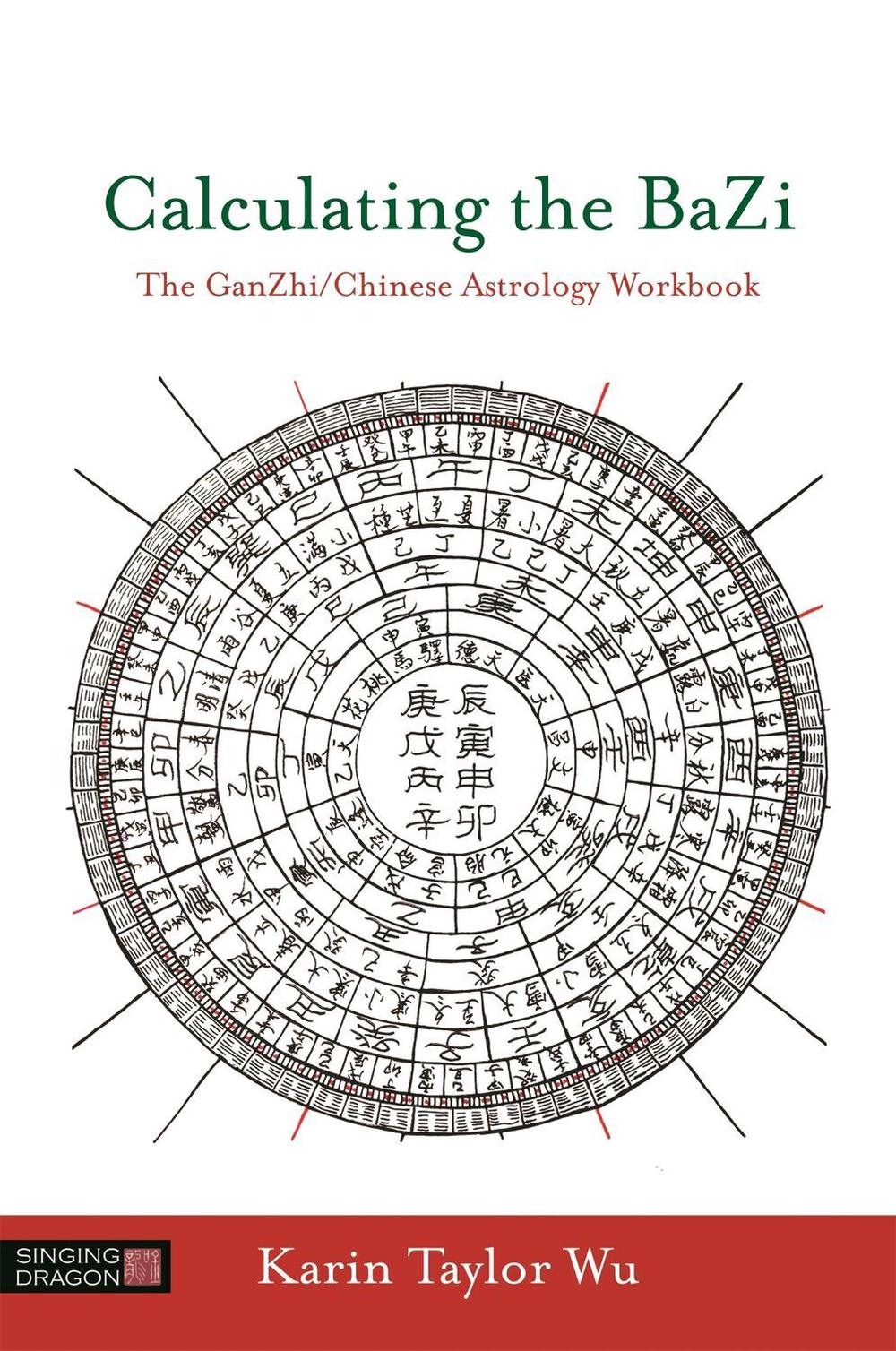 Calculating the BaZi, 9781848193123