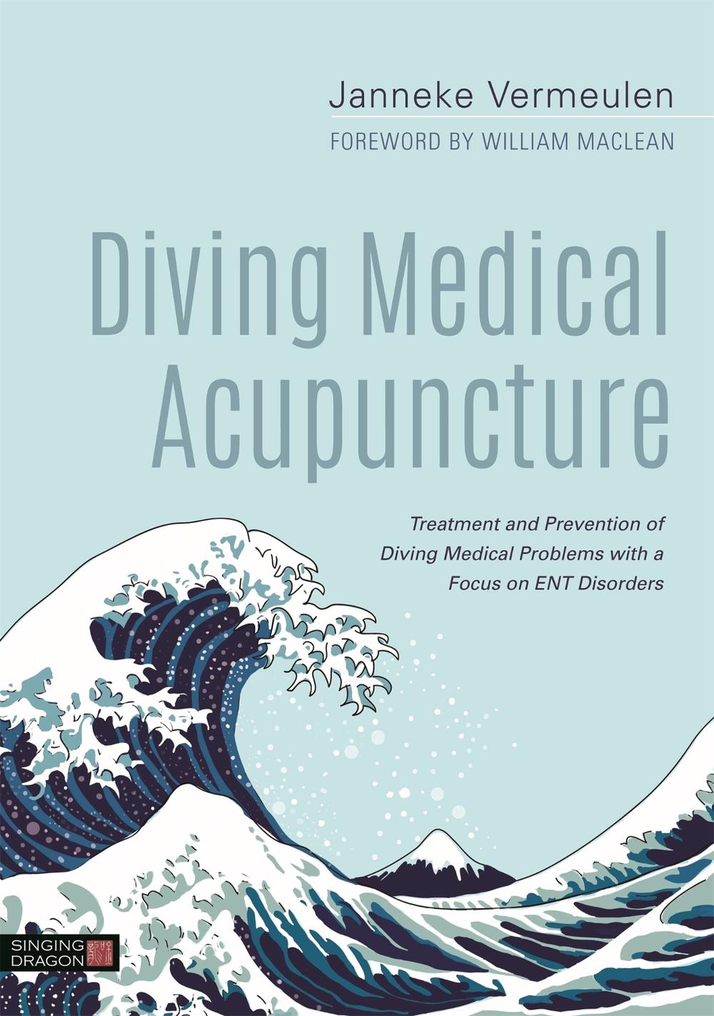 Diving Medical Acupuncture, 9781848193239