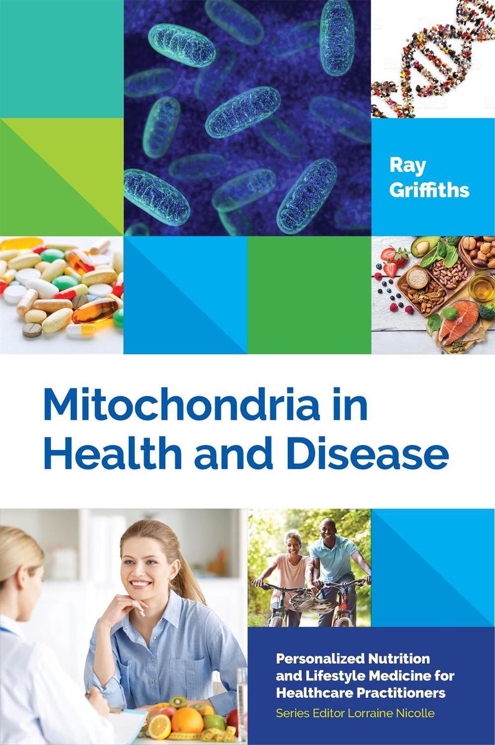 Mitochondria in Health and Disease, 9781848193321