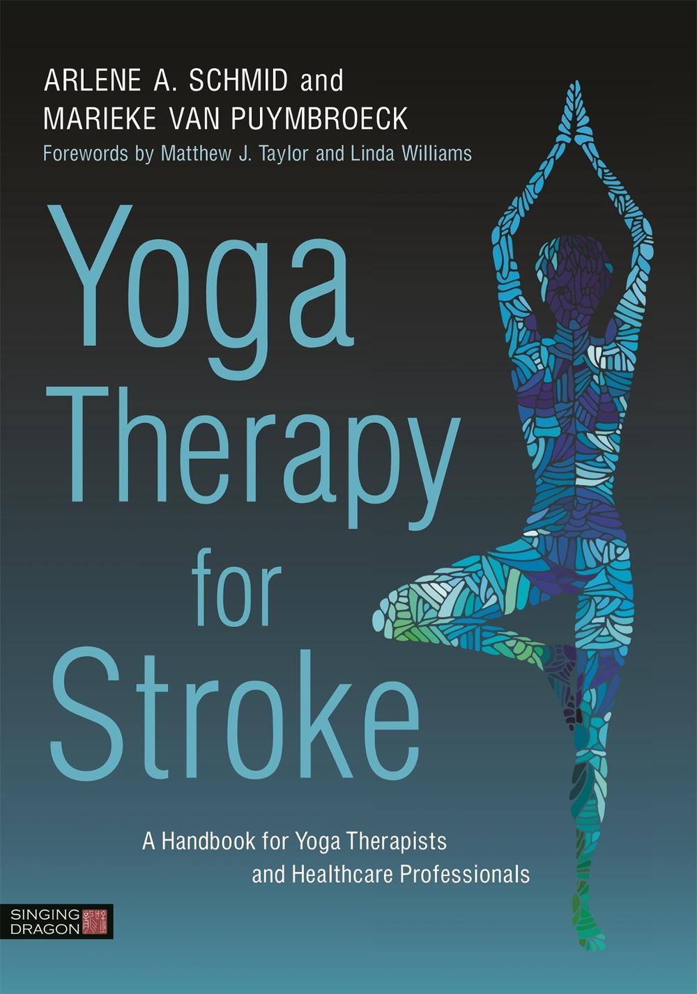 Yoga Therapy for Stroke, 9781848193697