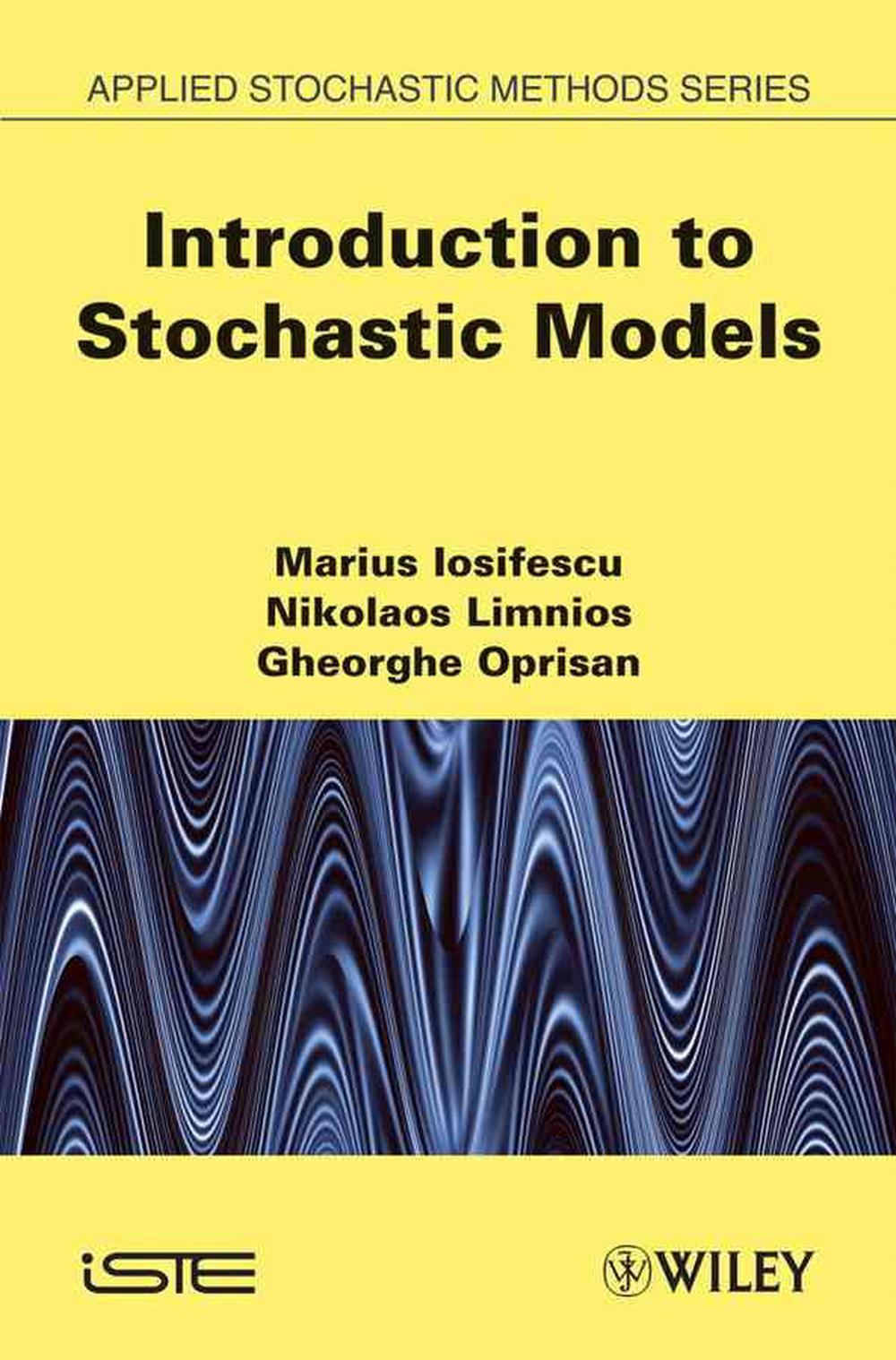 Introduction to Stochastic Models, 1st Edition, 9781848210578