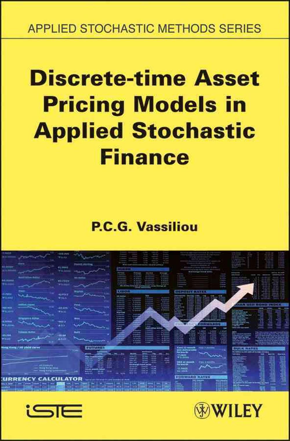 Discrete-time Asset Pricing Models in Applied Stochastic Finance, 1st Edition, 9781848211582