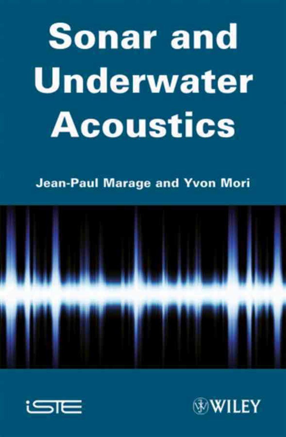 Sonar and Underwater Acoustics, 1st Edition, 9781848211896