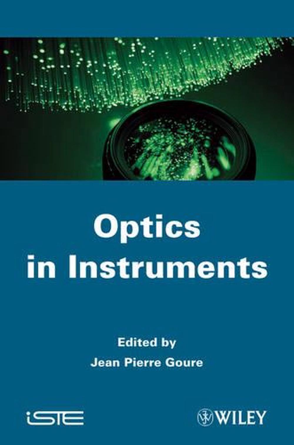 Optics in Instruments, 1st Edition, 9781848212435