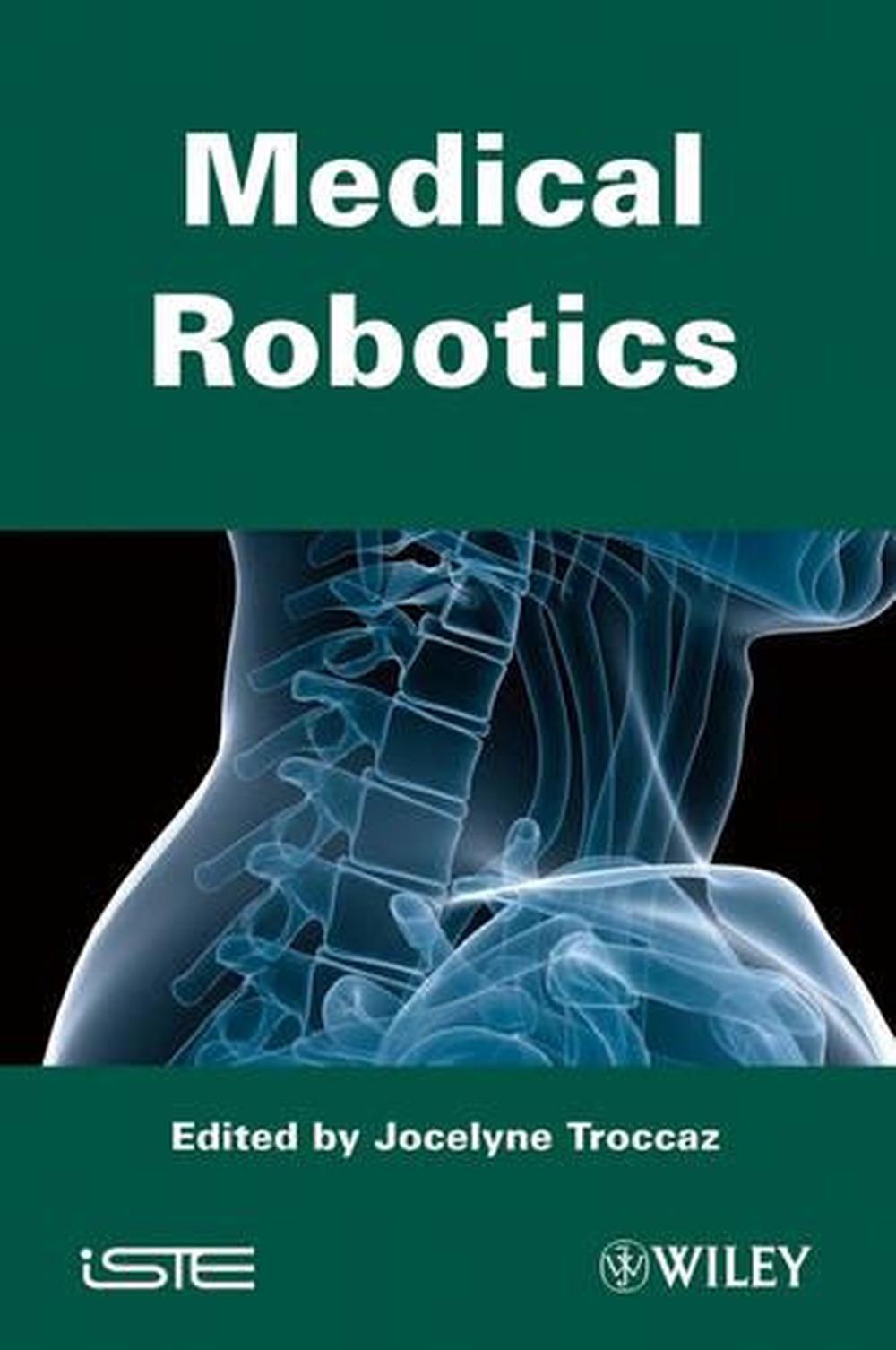 Medical Robotics, 1st Edition, 9781848213340