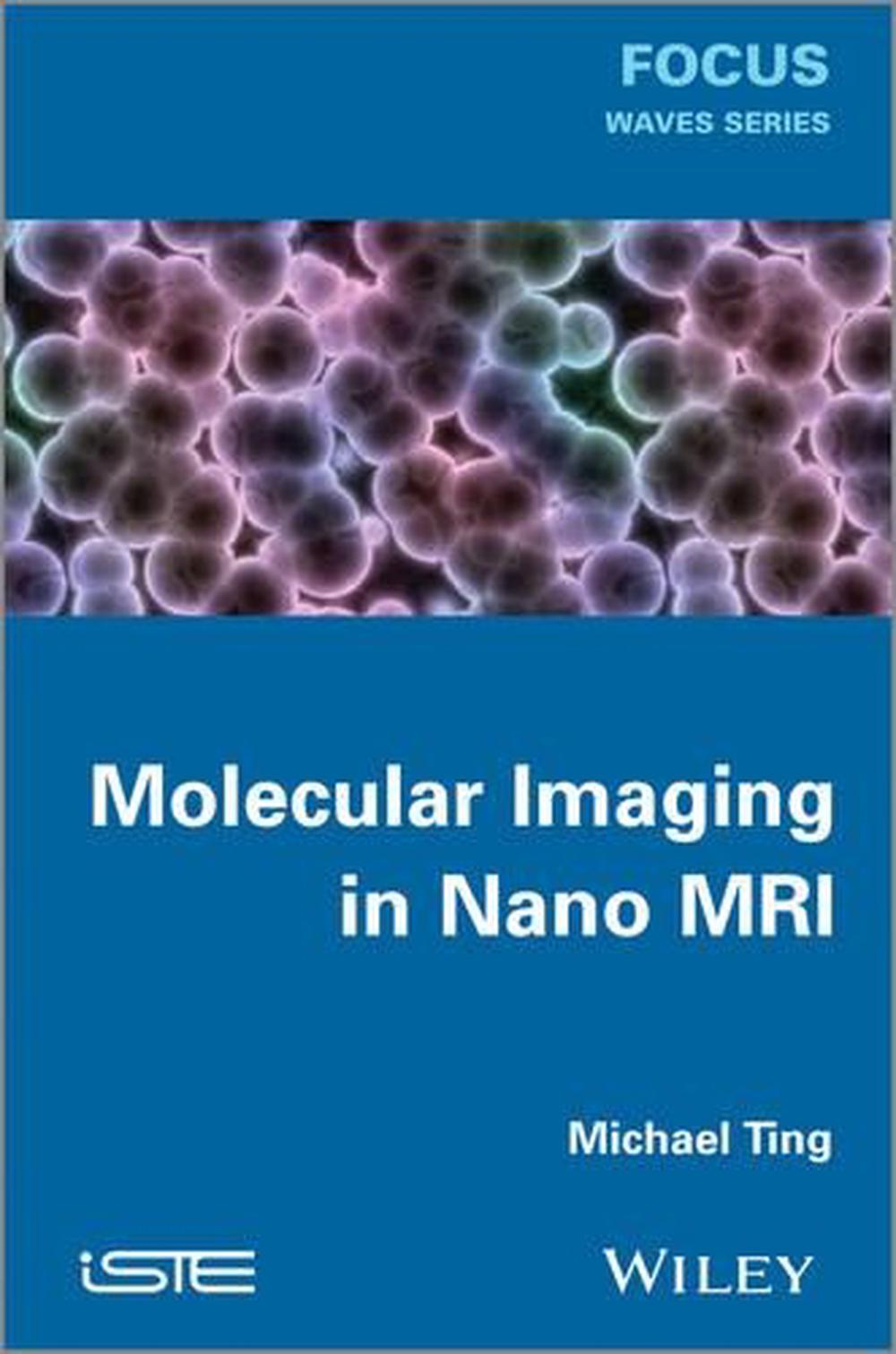 Molecular Imaging in Nano MRI, 1st Edition, 9781848214743