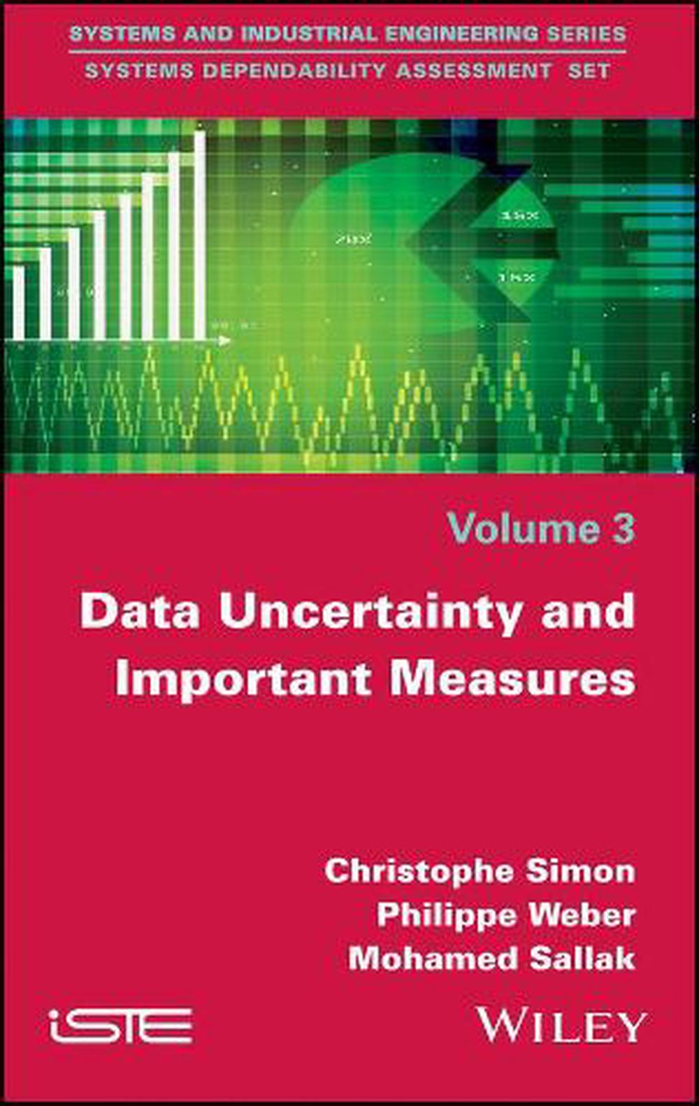 Data Uncertainty and Important Measures, 9781848219939