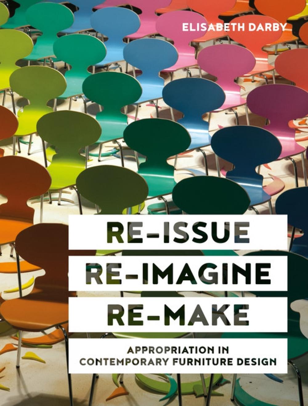 Re-issue, Re-imagine, Re-make, 9781848222618