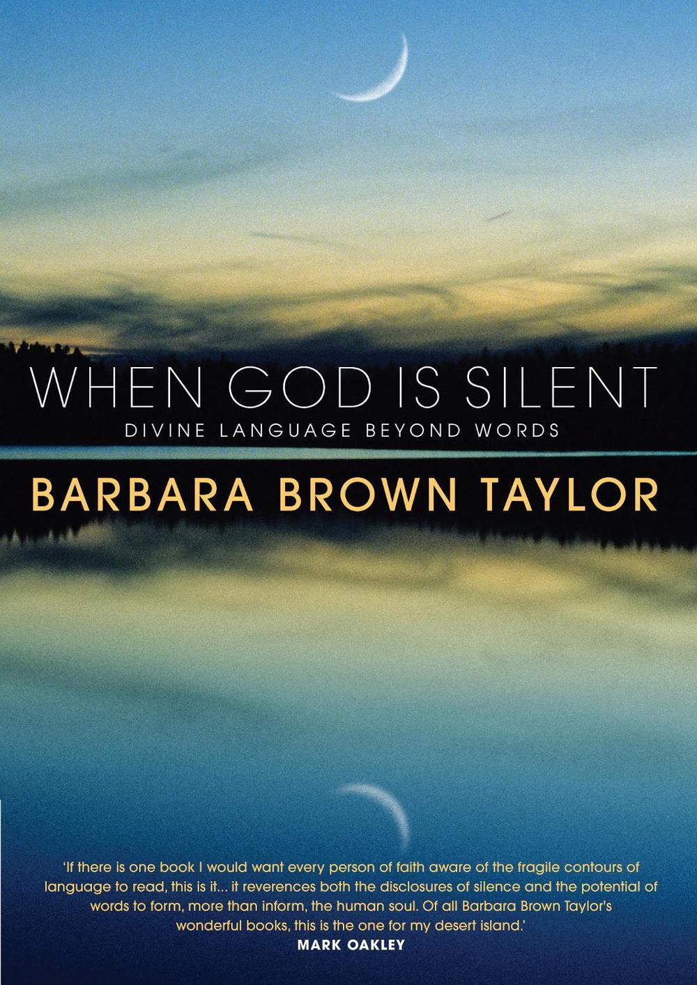 When God is Silent by Barbara Brown Taylor - ISBN: 9781848254541