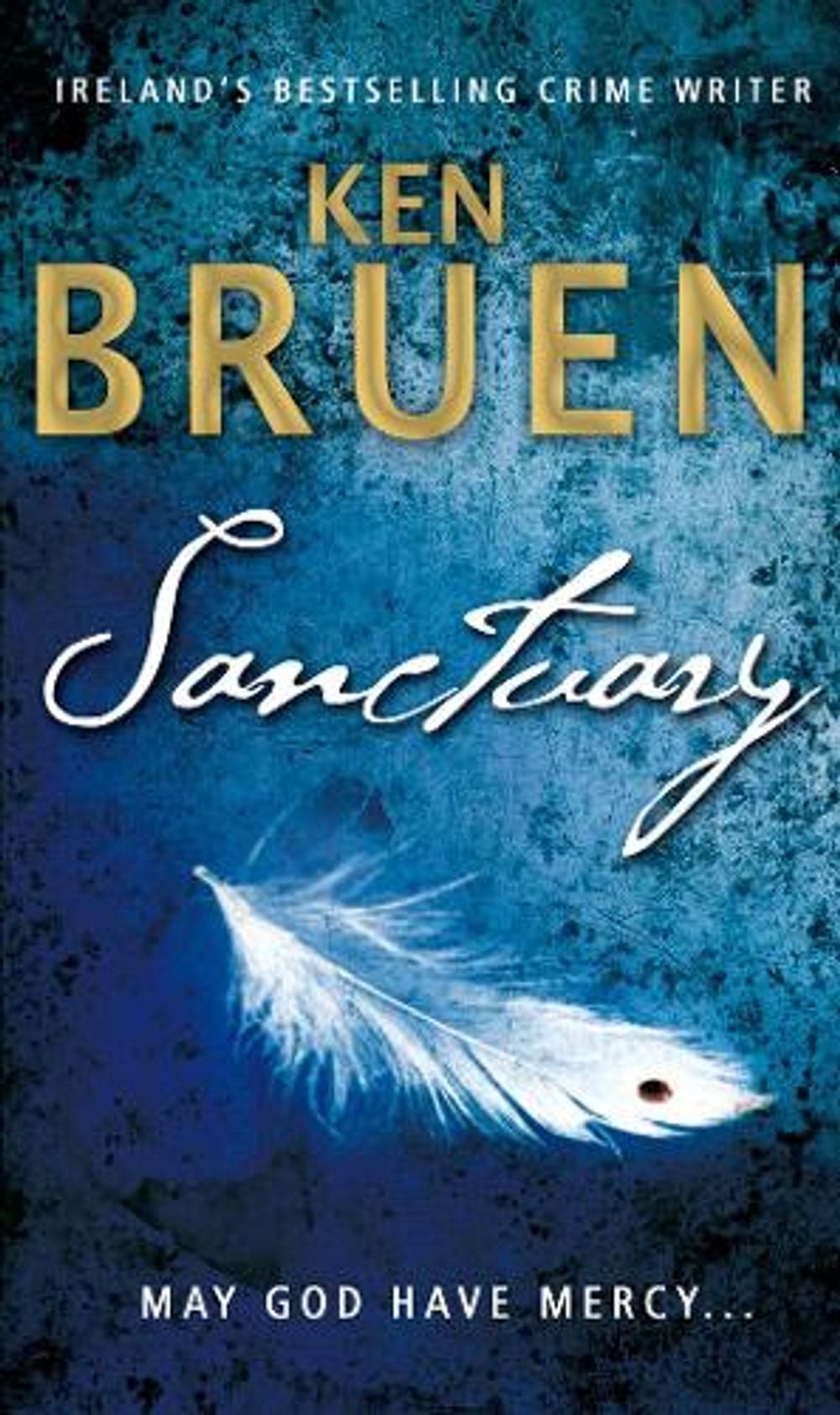 Sanctuary by Ken Bruen - ISBN: 9781848270183