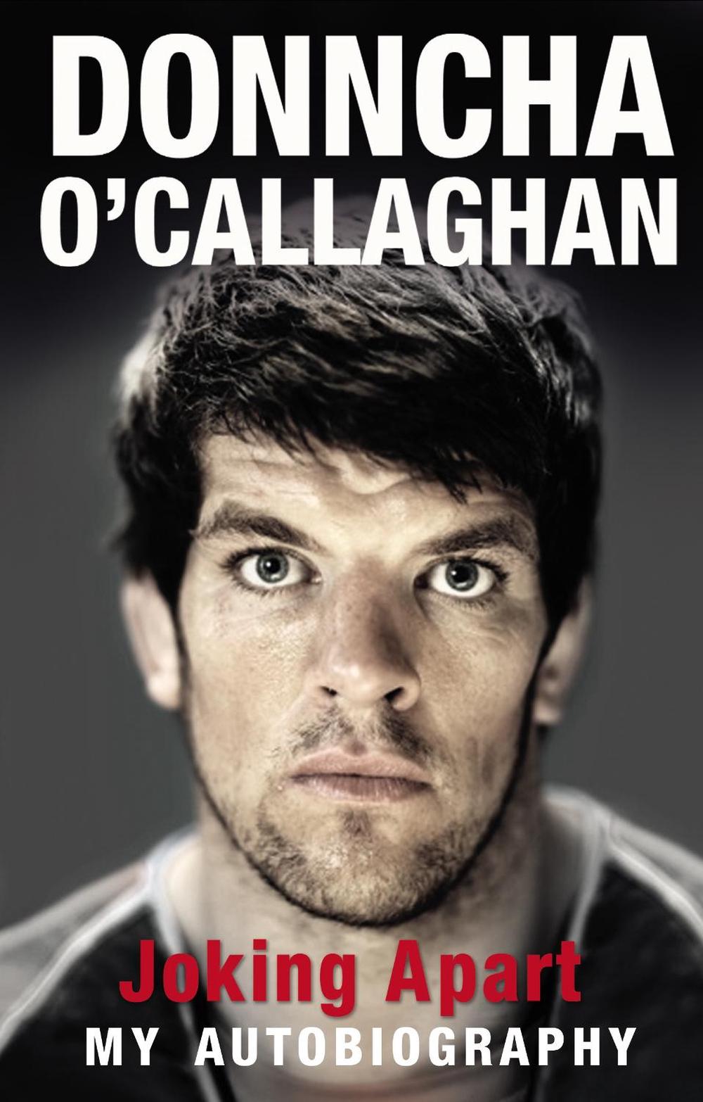 Joking Apart by Donncha O'Callaghan - ISBN: 9781848270978