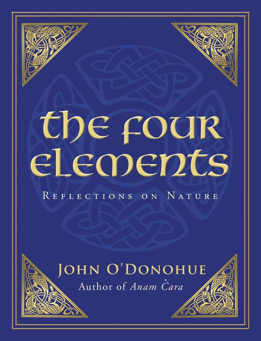 The Four Elements by John O'Donohue - ISBN: 9781848271029