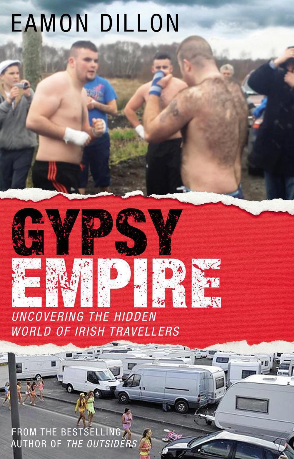 Gypsy Empire by Eamon Dillon - ISBN: 9781848271692