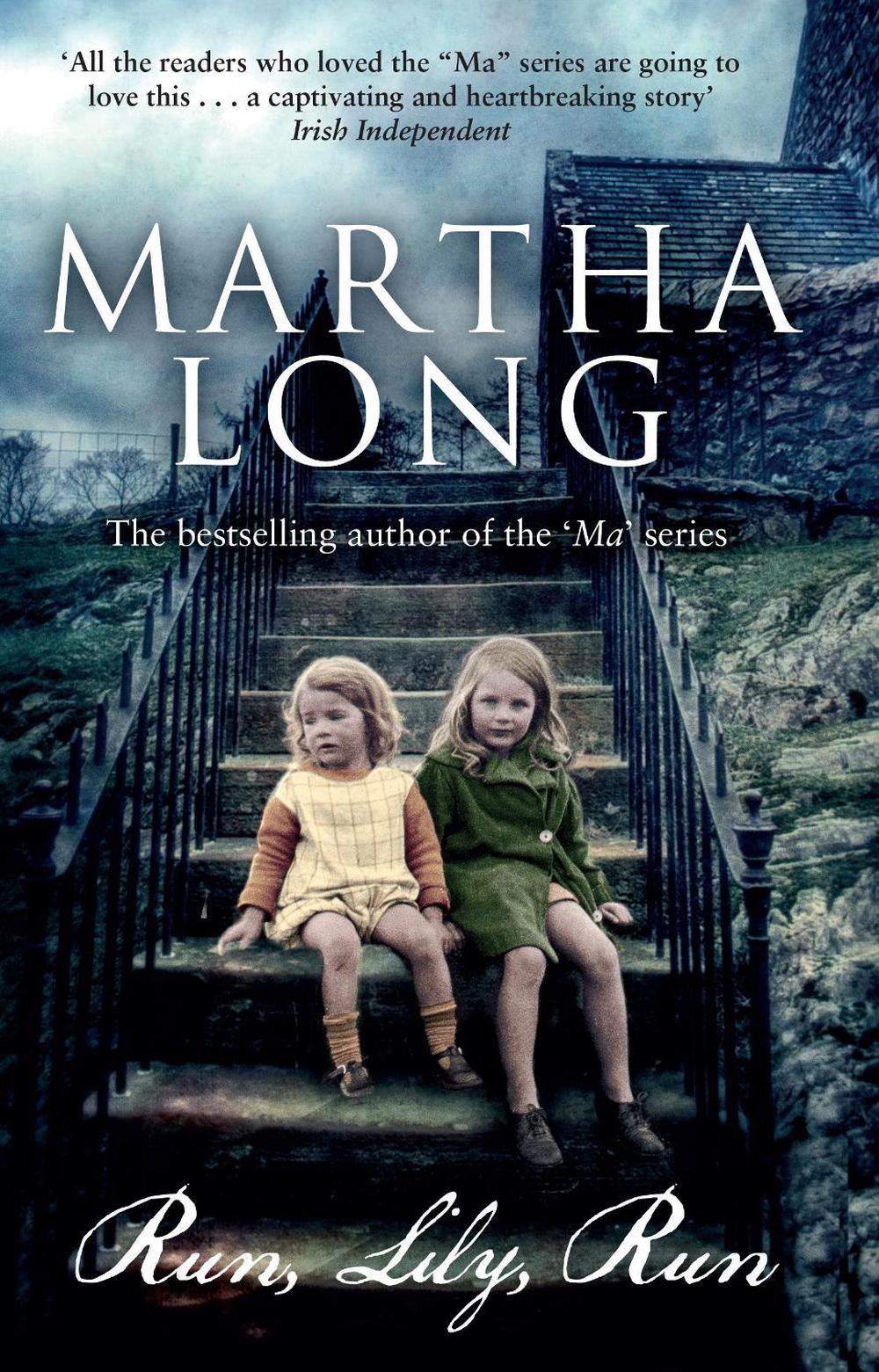 Run, Lily, Run by Martha Long - ISBN: 9781848272101