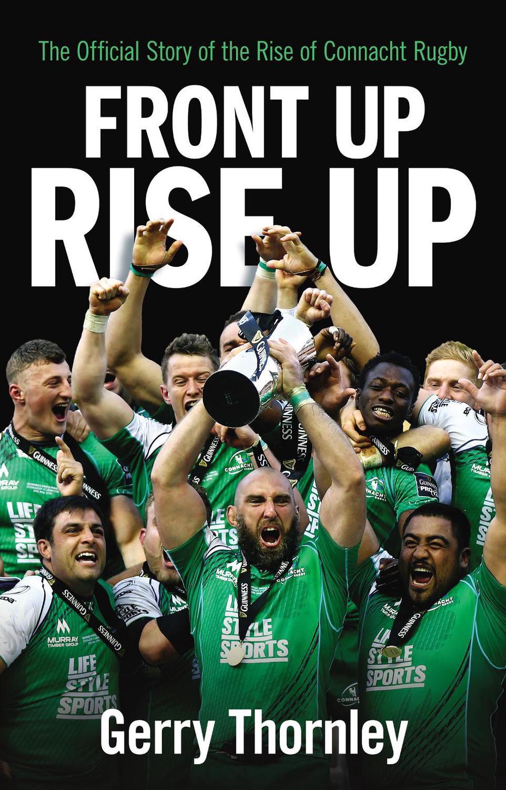 Front Up, Rise Up by Gerry Thornley - ISBN: 9781848272392