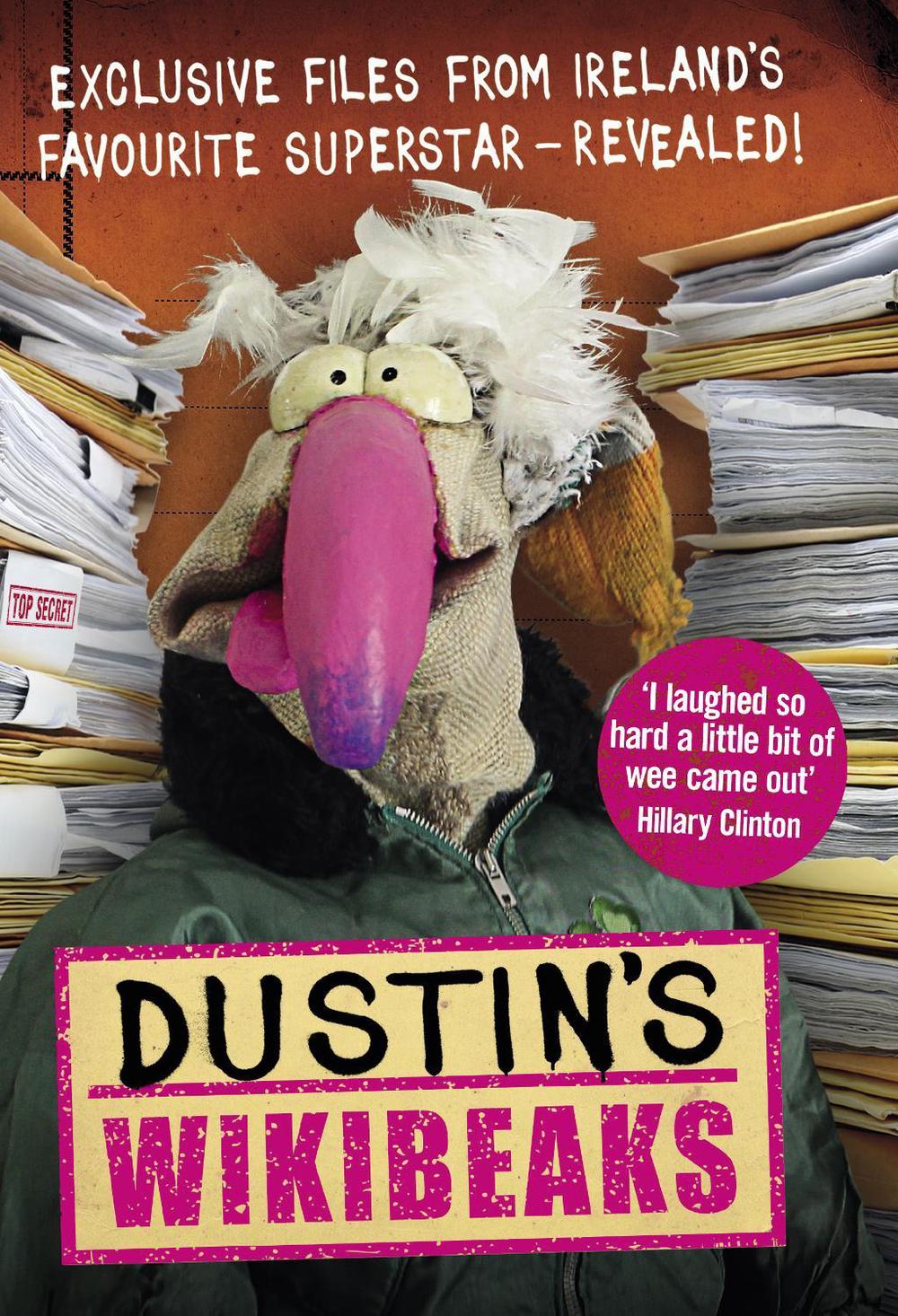 Wikibeaks by Dustin the Turkey - ISBN: 9781848272446