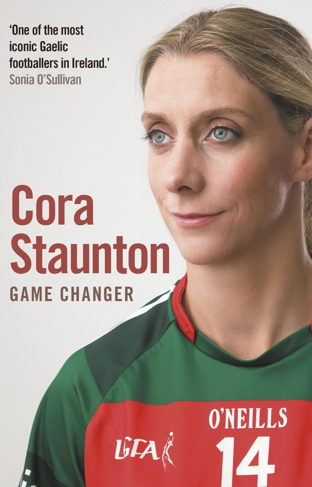 Game Changer by Cora Staunton - ISBN: 9781848272606