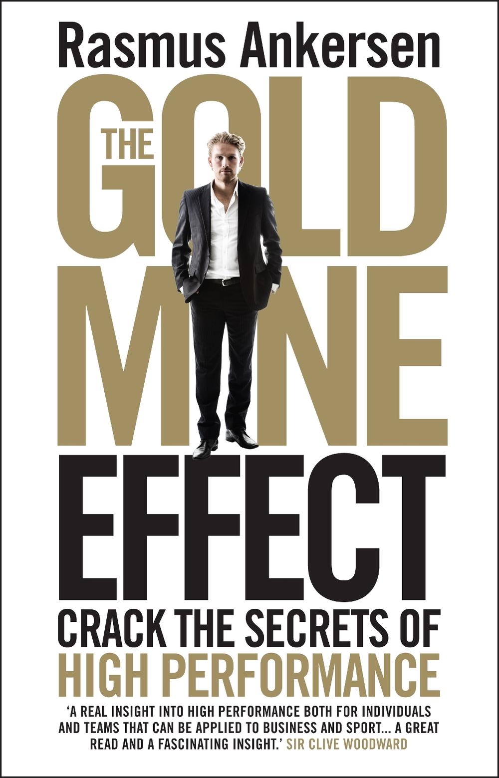 The Gold Mine Effect by Rasmus Ankersen - ISBN: 9781848317109