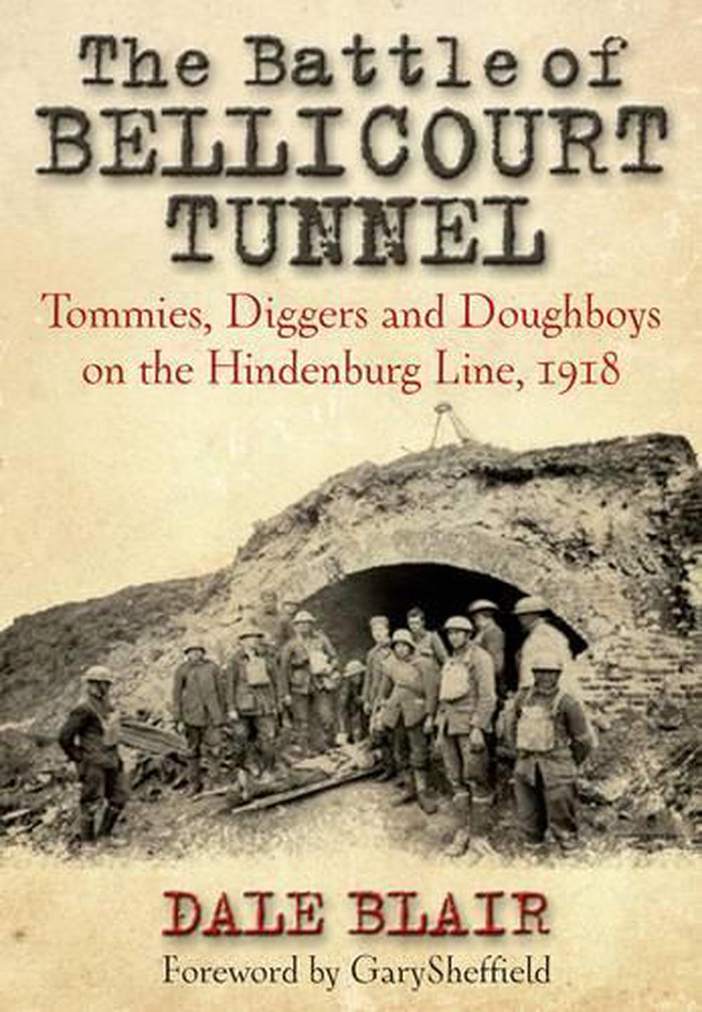 Battle of Bellicourt Tunnel, 9781848325876