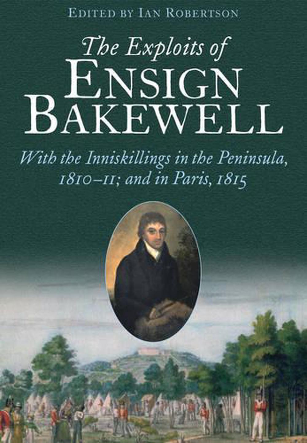 Exploits of Ensign Bakewell MS, 9781848326989