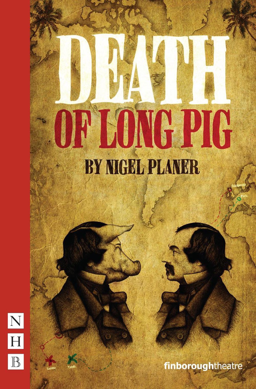 Death of Long Pig by Nigel Planer - ISBN: 9781848420410