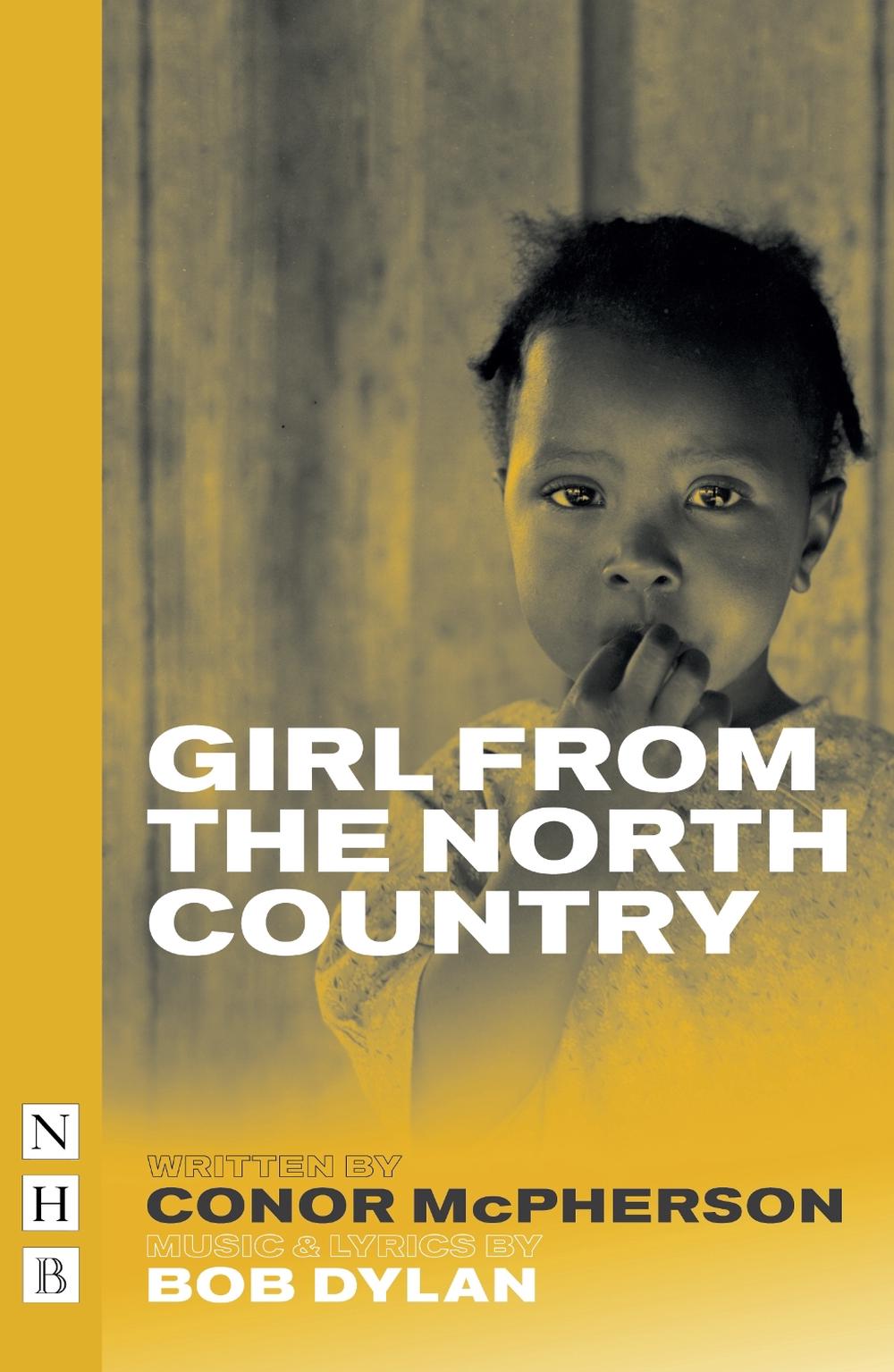 Girl from the North Country by Bob Dylan - ISBN: 9781848426559