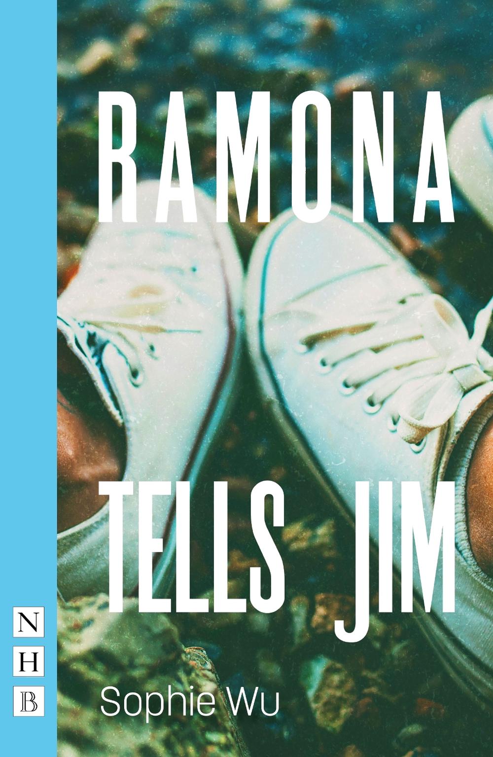Ramona Tells Jim by Sophie Wu - ISBN: 9781848426702