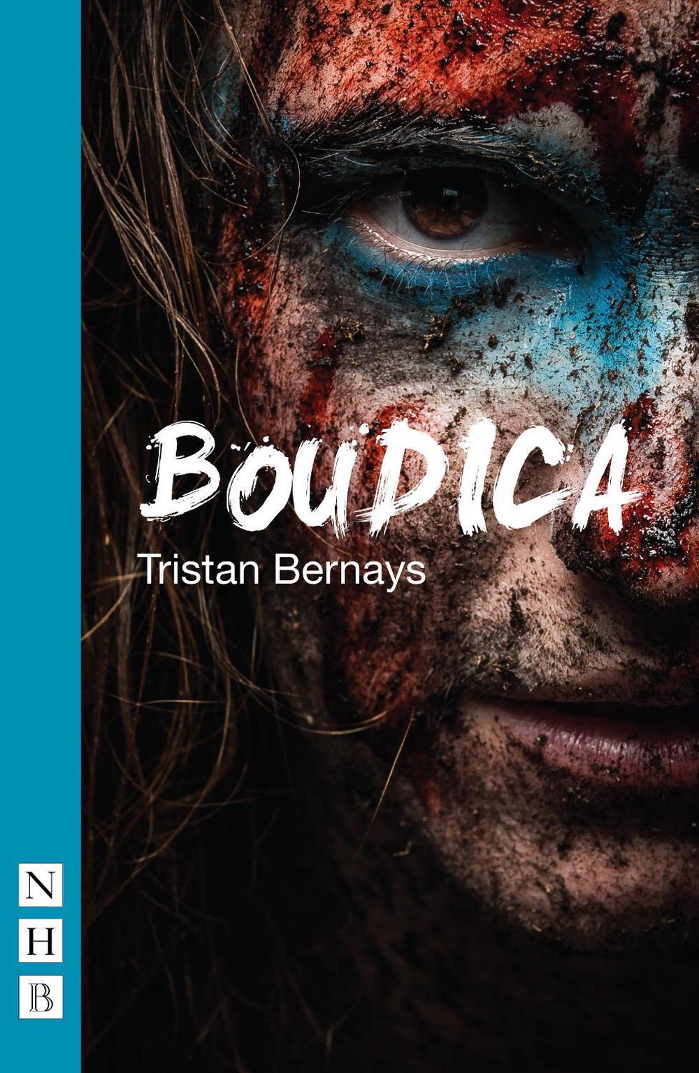 Boudica by Tristan Bernays - ISBN: 9781848426863