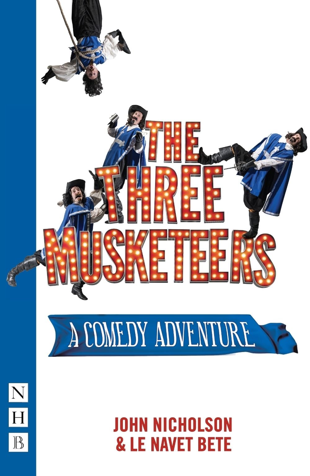 The Three Musketeers by John Nicholson - ISBN: 9781848428690