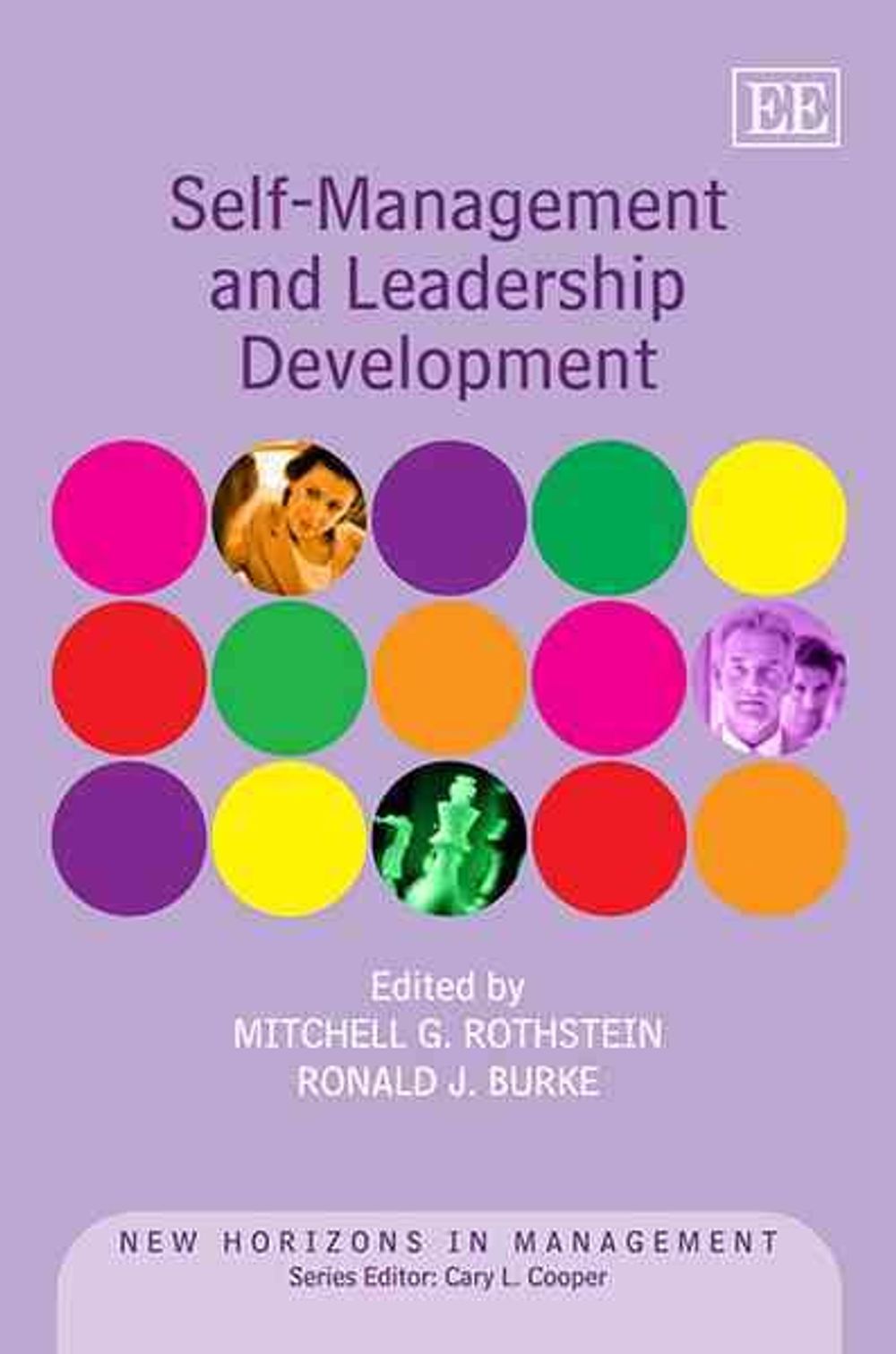 Self-Management and Leadership Development by Mitchell G. Rothstein ...
