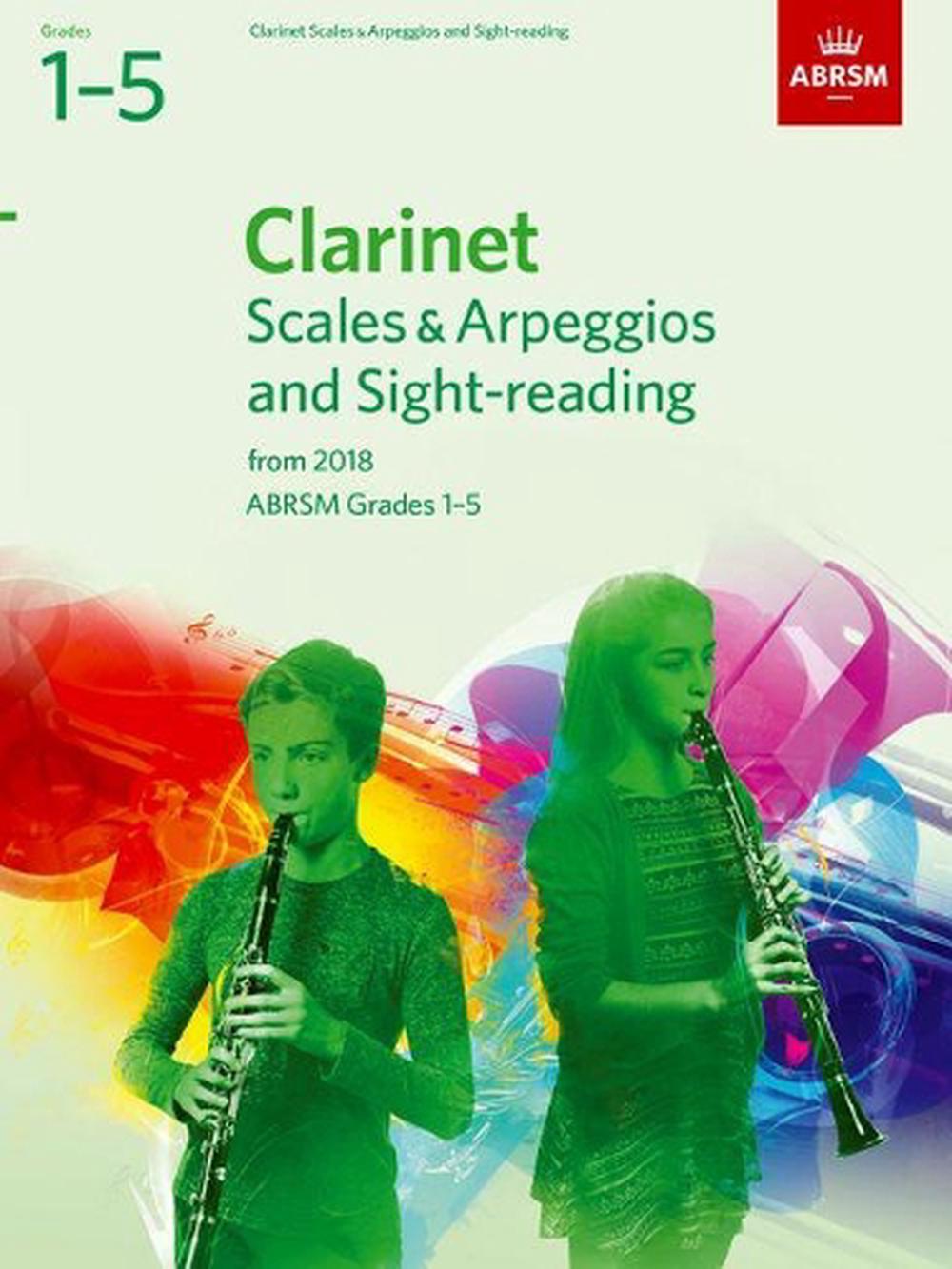 Clarinet Scales & Arpeggios and Sight-Reading, ABRSM Grades 1-5, 9781848499003