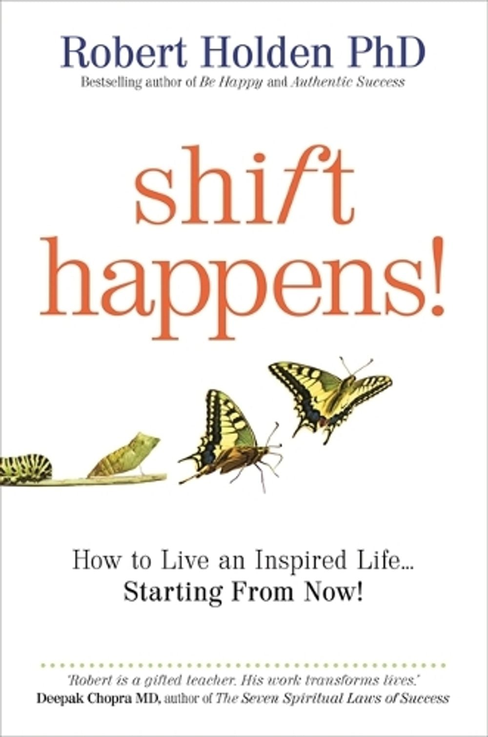 Shift Happens! by Robert Holden - ISBN: 9781848501683