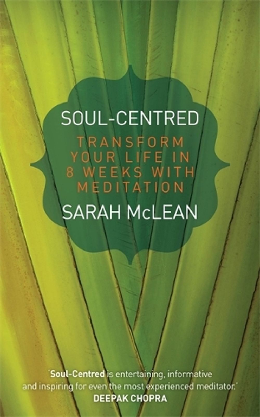 Soul-Centred by Sarah McLean - ISBN: 9781848507807