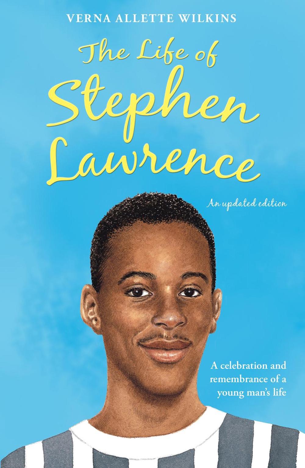 The Life of Stephen Lawrence by Verna Allette Wilkins - ISBN: 9781848531055