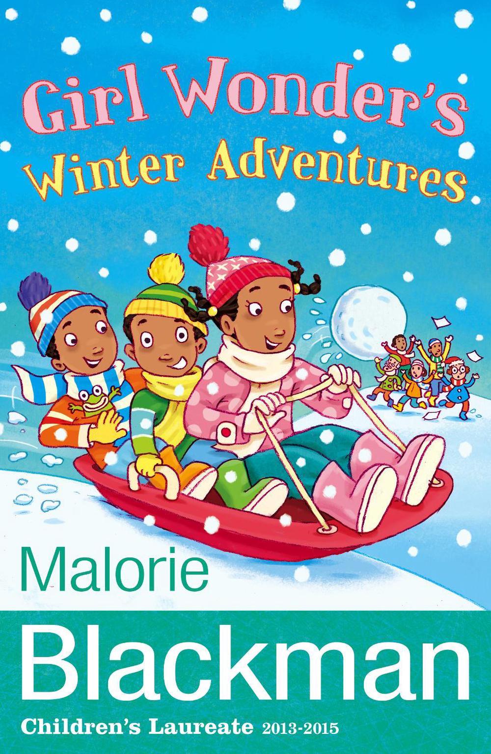 Girl Wonder's Winter Adventures by Malorie Blackman - ISBN: 9781848531352