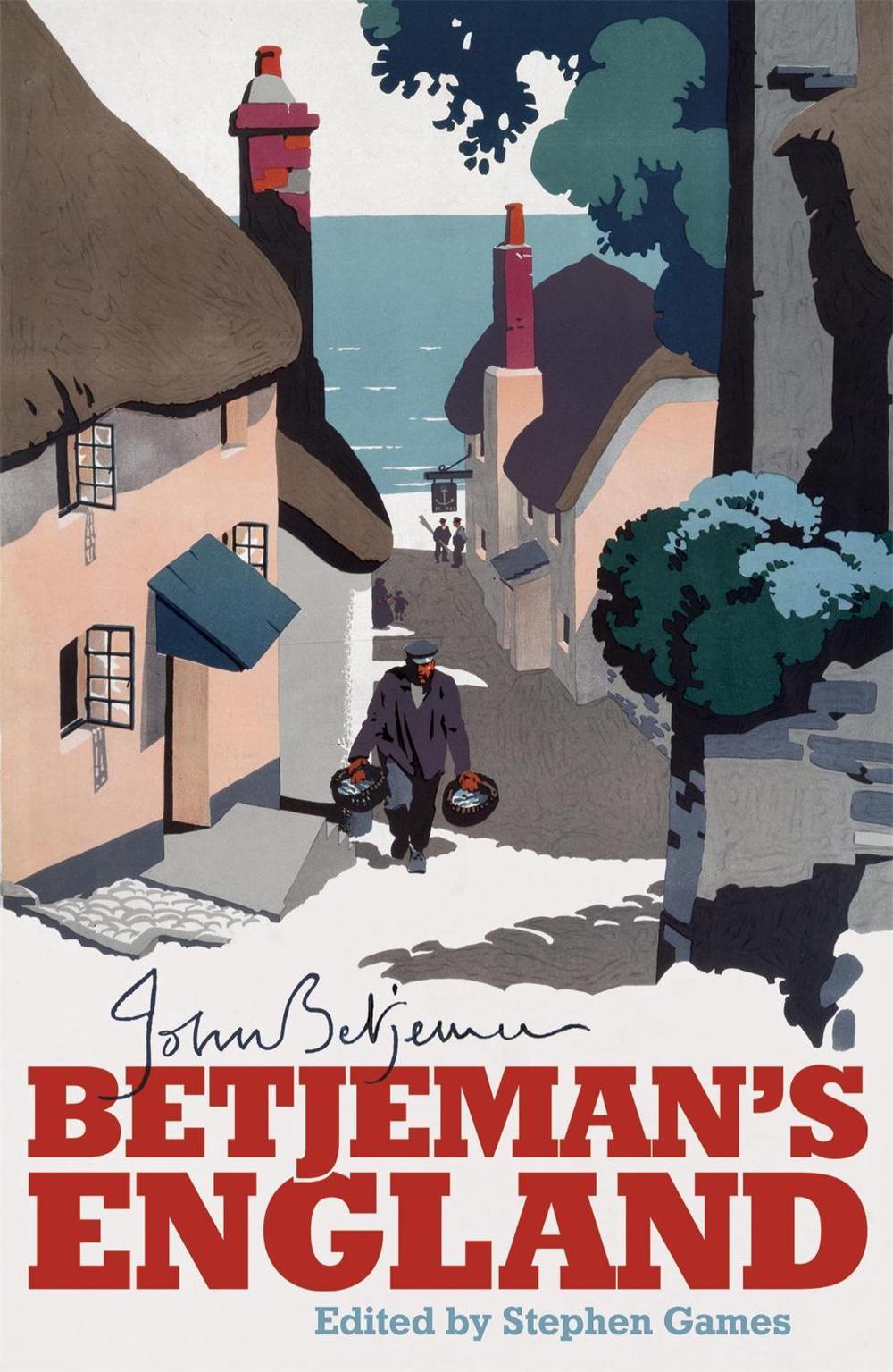 Betjeman's England by John Betjeman - ISBN: 9781848540927