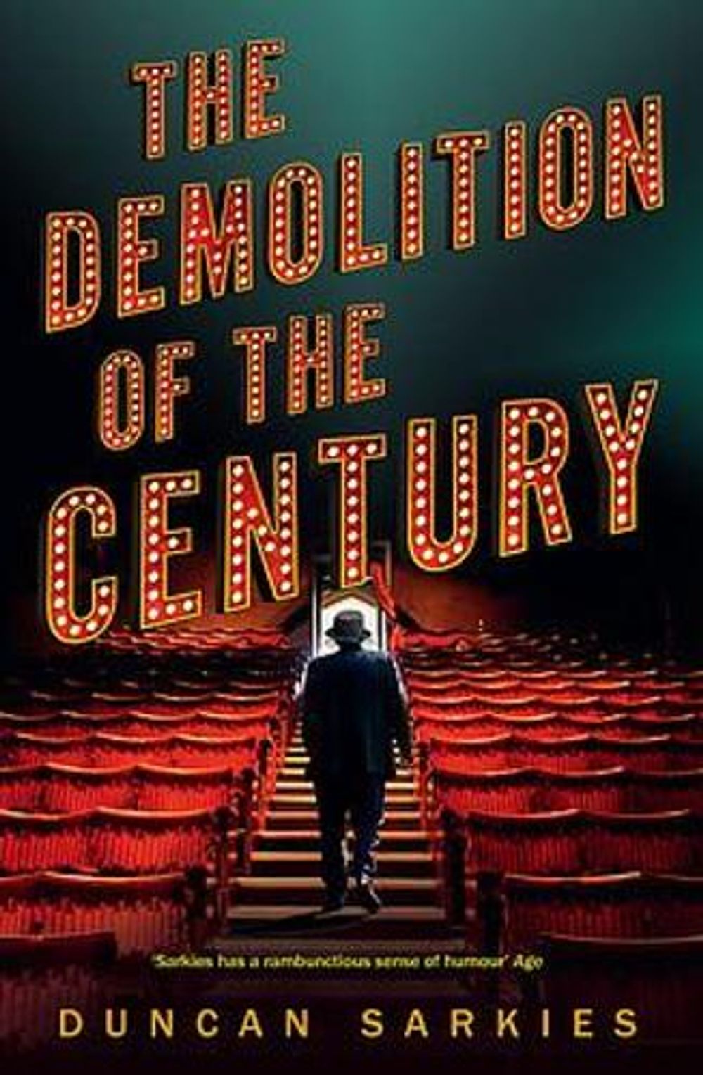 The Demolition of the Century by Duncan Sarkies - ISBN: 9781848541115
