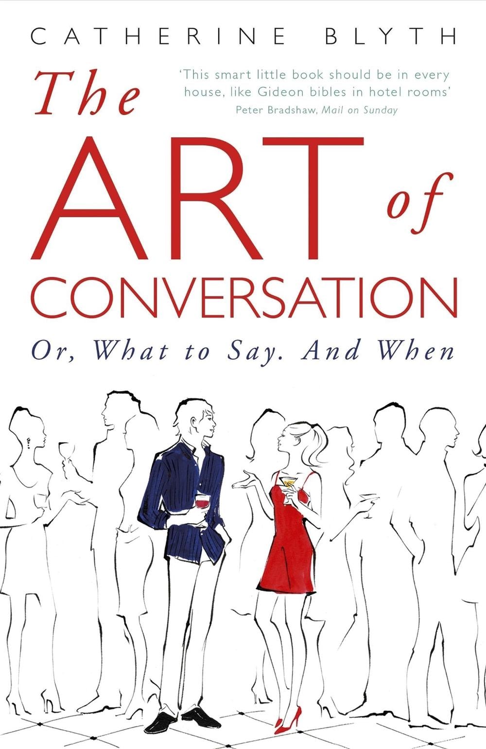 The Art of Conversation by Catherine Blyth - ISBN: 9781848541665