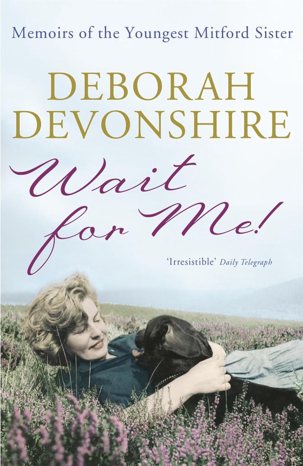 Wait For Me! by Deborah Devonshire - ISBN: 9781848541917