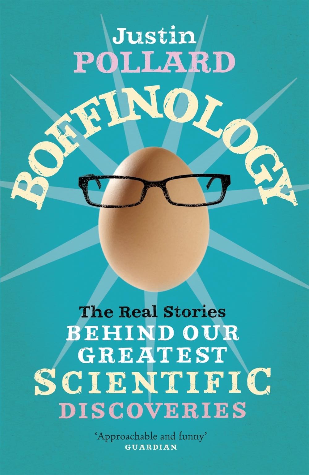 Boffinology by Justin Pollard - ISBN: 9781848542013