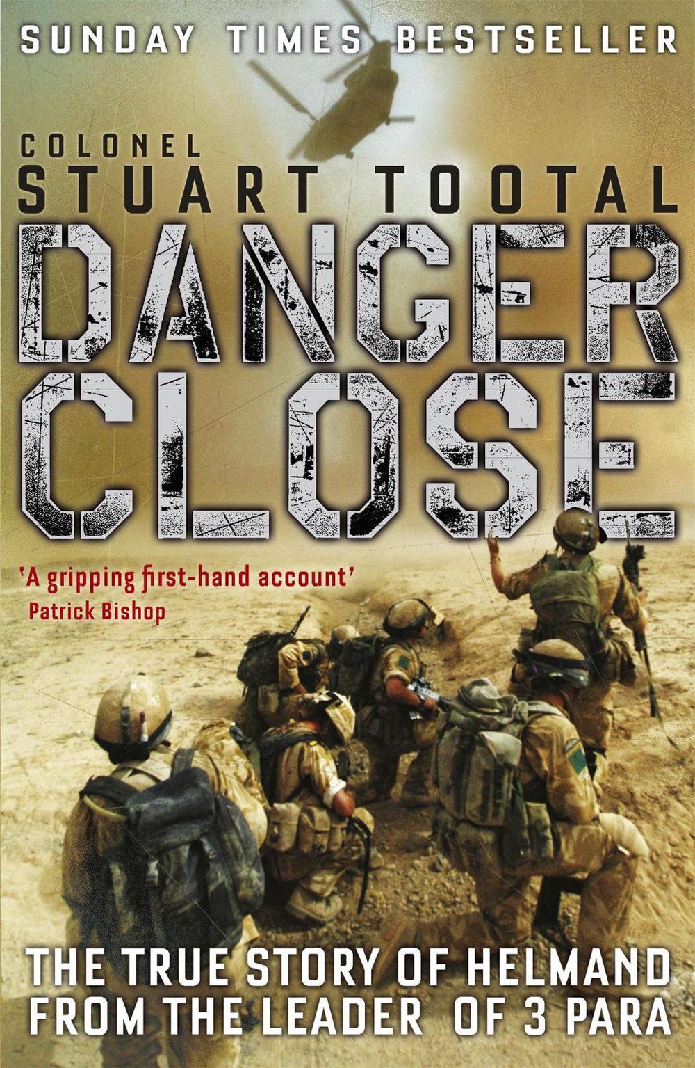 Danger Close by Stuart Tootal - ISBN: 9781848542587