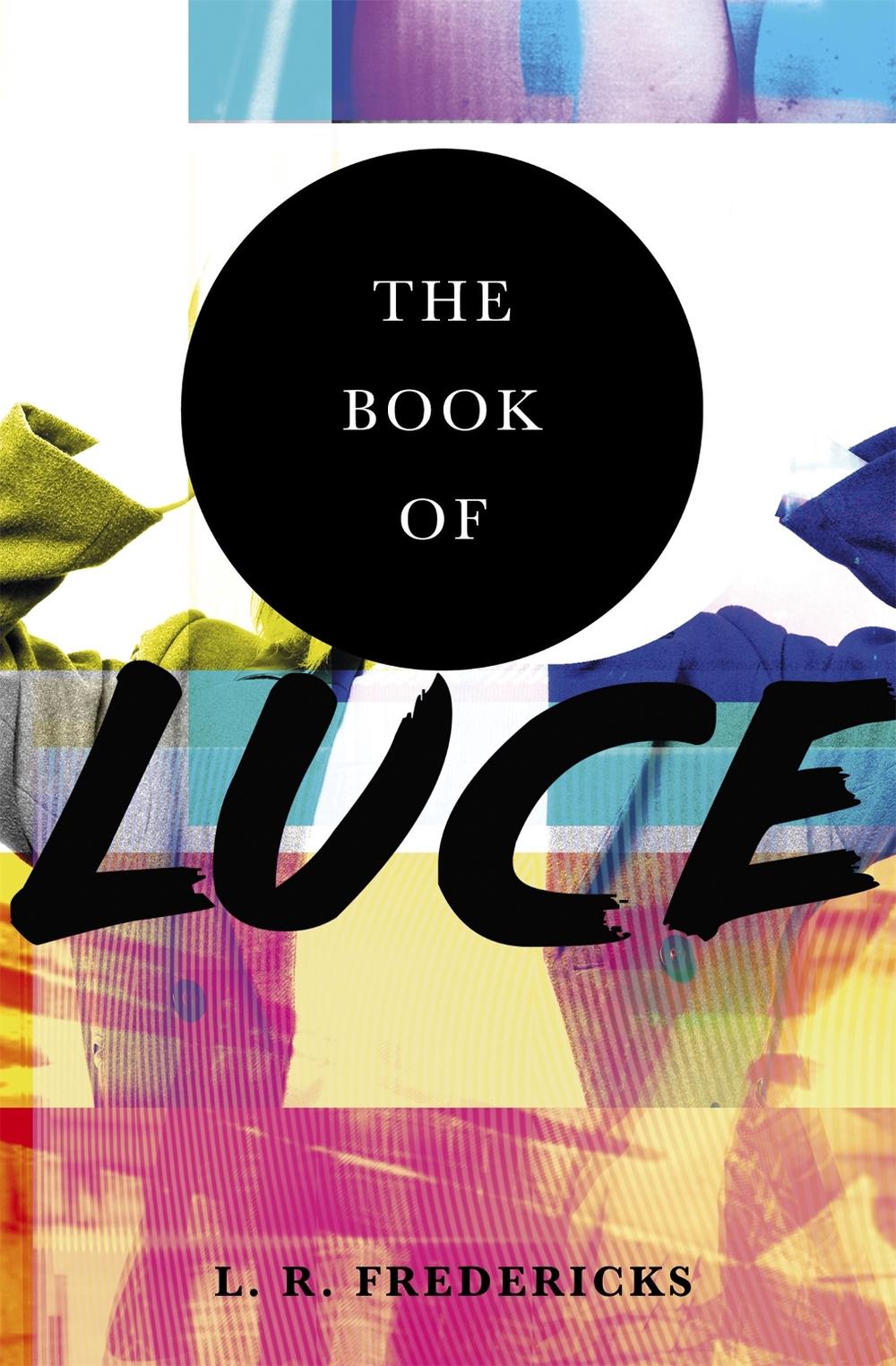 The Book of Luce by L.R. Fredericks - ISBN: 9781848543348